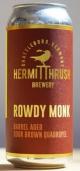 Hermit Thrush Brewery - Rowdy Monk Sour Brown Quad 2018