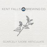 Kent Falls Brewing Co. - Scarcely More Articulate 0